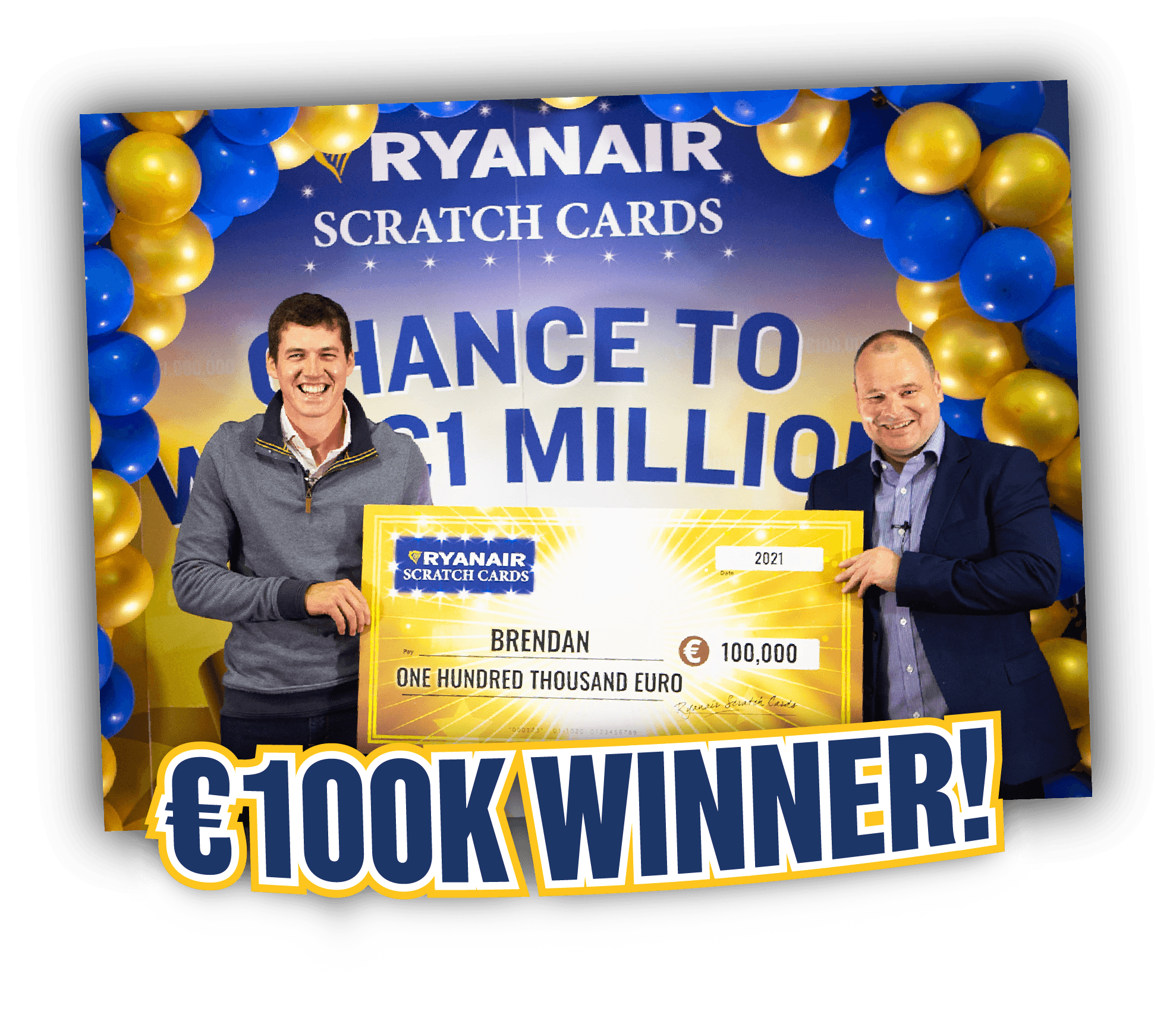 Brendan Finnegan €100K winner!